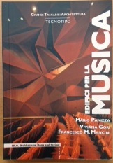Edifici per la musica Mario Panizza Viviana Gori Francesco M Mancini